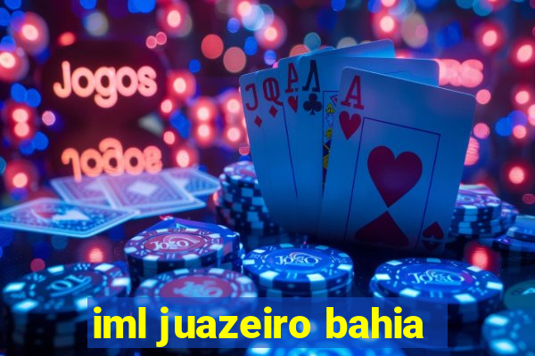 iml juazeiro bahia